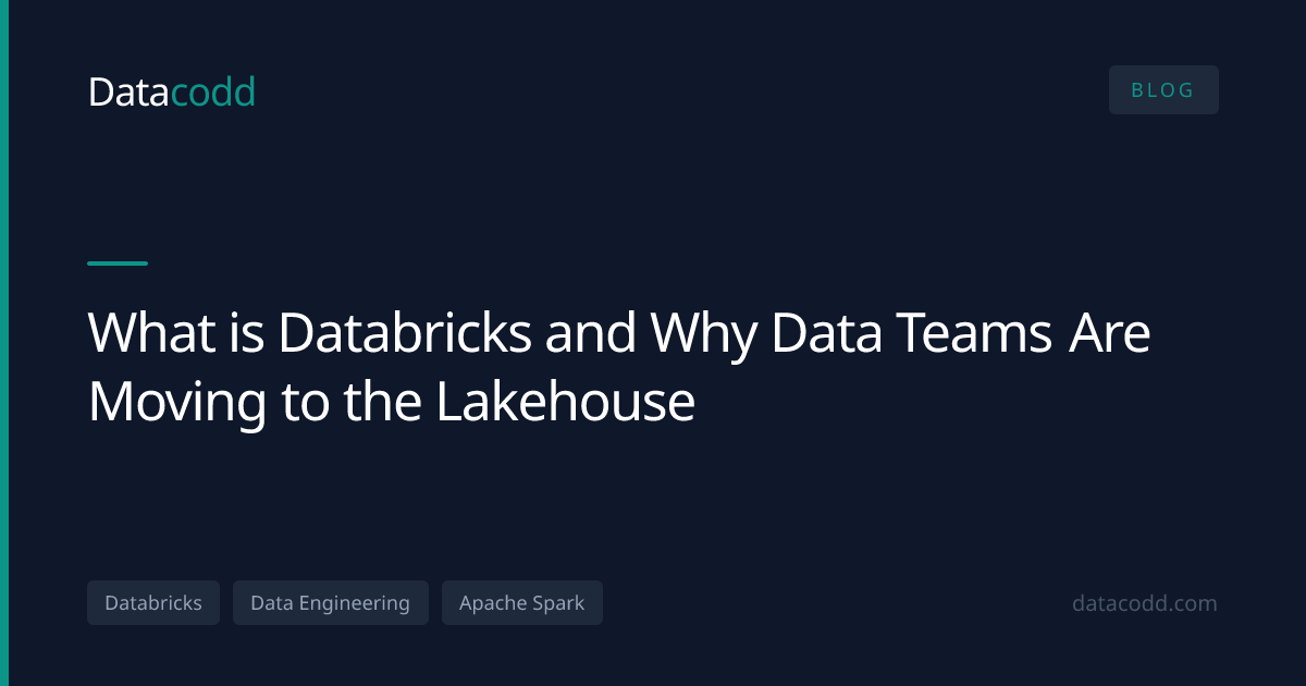 What is Databricks and Why Data Teams Are Moving to the Lakehouse ...